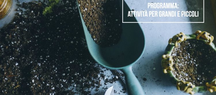 Verdi e Contenti il Programma. Attività per grandi e piccoli