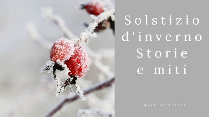 Solstizio d’Inverno. Miti e leggende