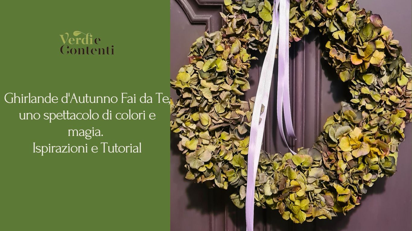 Ghirlande d’Autunno Fai da Te, uno spettacolo di colori e magia. Ispirazioni e Tutorial