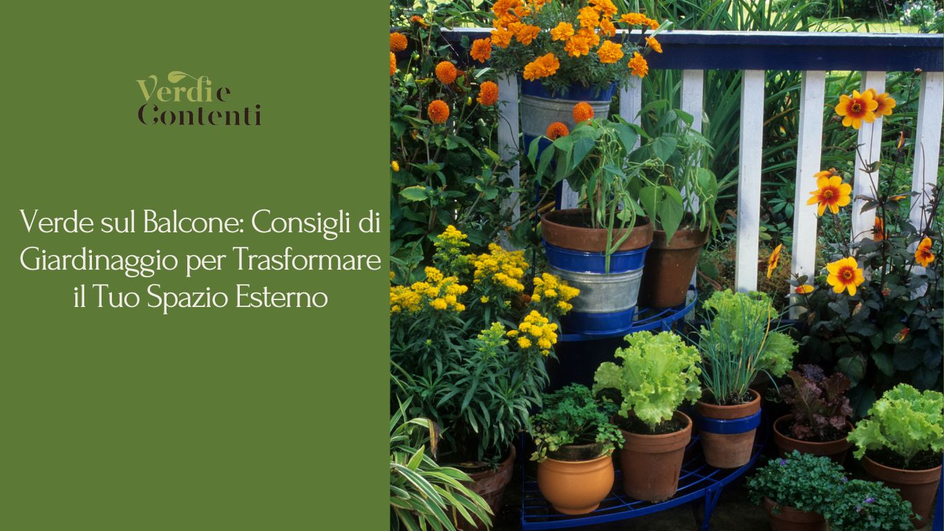 “Spazi Verdi: come coltivare piante da balcone”